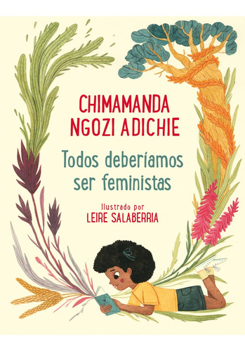 Todos Deberiamos Ser Feministas - Chimamanda Ngozi; Salaberr