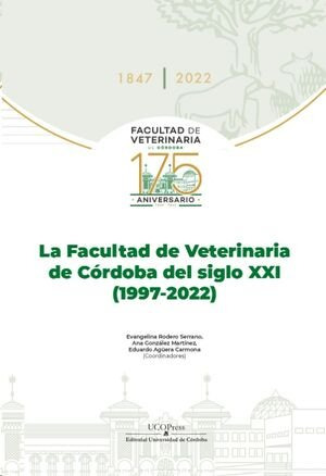 Libro La Facultad De Veterinaria De Cordoba Del Siglo Xxi...