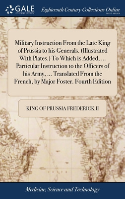 Libro Military Instruction From The Late King Of Prussia ...