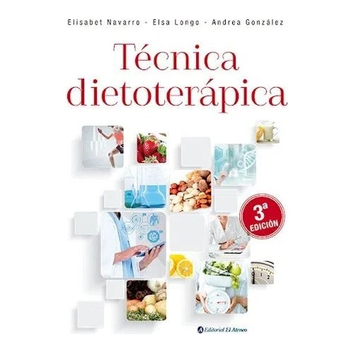 Longo Técnica Dietoterápica 3ed 2019 Novedad