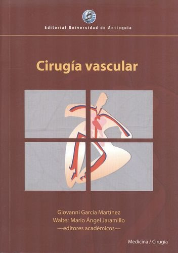 Libro Cirugía Vascular De Giovanni García Martínez, Walter M