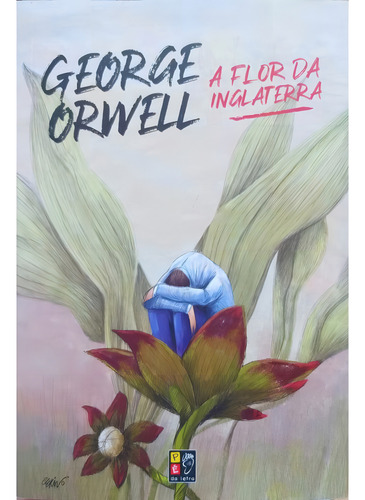 A Flor Da Inglaterra De George Orwell Editorial Pé Da Letra Tapa Mole Edición 1 En Português 2021
