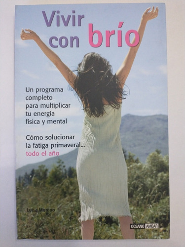 Libro Vivir Con Brío De Luisa Moreno (39)