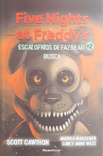 Five Nights At Freddy's Escalofrios Fazbear 2 - Busca