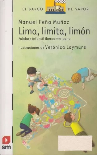 Lima Limita Limón - Folclore Infantil - Sm