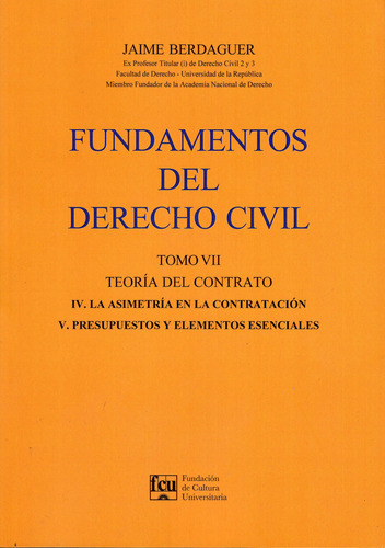 Fundamentos Del Derecho Civil Tomo 7 - Jaime Berdaguer