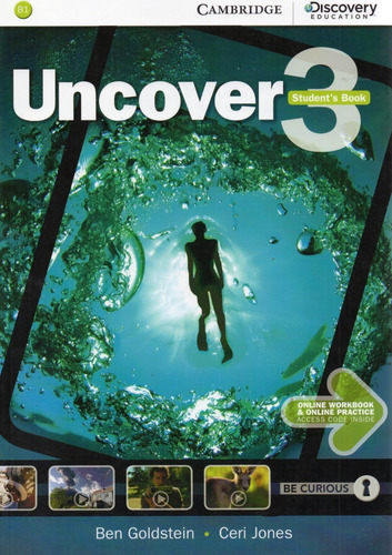 Uncover 3 Student´s With Online Workbook & Online Practice, De Ben Goldstein. Editorial Cambridge University Press, Tapa Blanda, Edición 2015 En Inglés, 2015