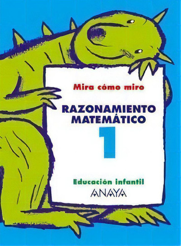 Razonamiento Matemãâ¡tico 1., De Fuentes Zaragoza, María Isabel. Editorial Anaya Educación, Tapa Blanda En Español
