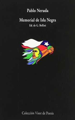 Memorial De Isla Negra, De Neruda, Pablo. Editorial Visor, Tapa Blanda En Español, 2004