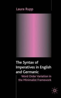 The Syntax Of Imperatives In English And Germanic - Laura...