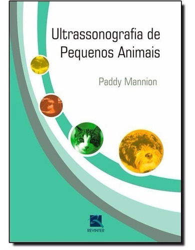 Ultrassonografia De Pequenos Animais