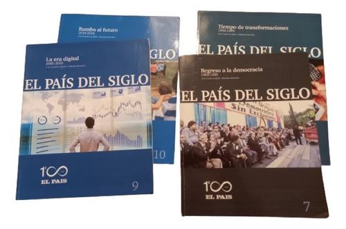 El País Del Siglo - 100 Años El País - 4 Vols.