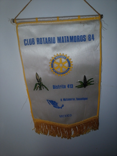 Antiguo Banderin Rotary Club Matamoros Mexico 413