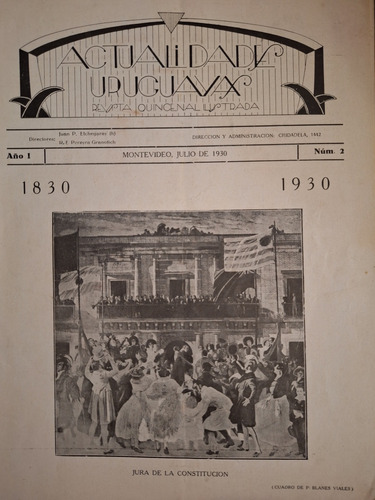 Actualidades Uruguayas 1830 1930 Año 1 Numero 2 Centenario