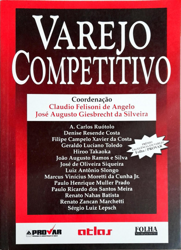 Varejo Competitivo - Claudio Felisoni De Angelo