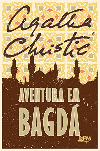 Libro Aventura Em Bagdá De Agatha Christie L&pm