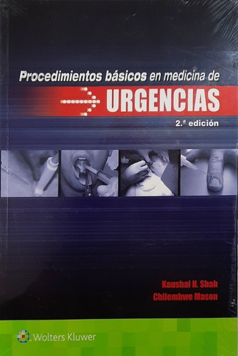 Shah Procedimientos En Medicina De Urgencias 2ed/2016 Nuevo