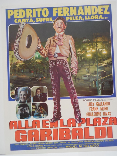 Alla En La Plaza Garibaldi,pedrito Fernandez,cartel De Cine 