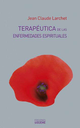 Terapéutica De Enfermedades Espirituales, Larchet, Sígueme