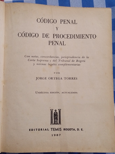 Libro Código Penal Comentado De 1936. Pieza Historica