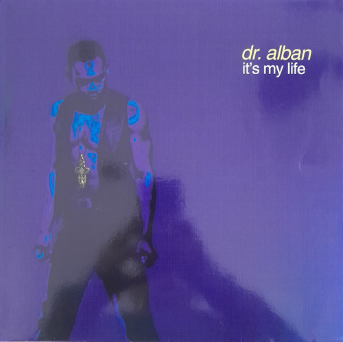 Dr Alban - It's My Life (Usado)