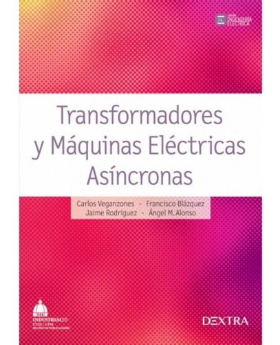 Transformadores Y Maquinas Electricas Asincronas - Veganzone