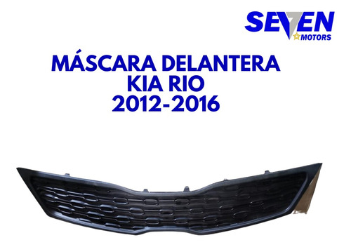 Mascara Delantera De Kia Rio 2012-2016