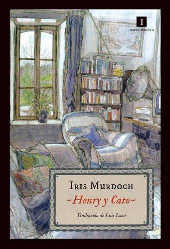 Libro Henry Y Cato - Iris Murdoch - Impedimenta