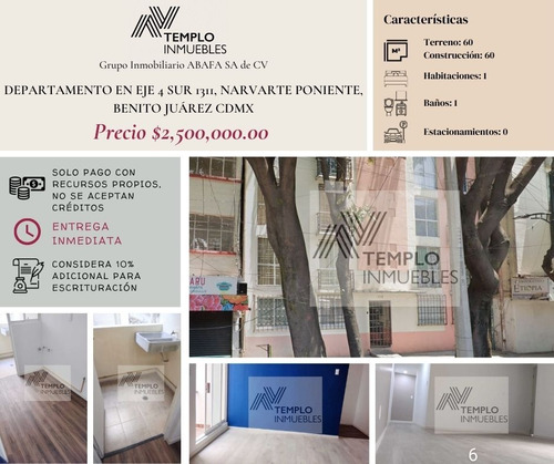 Vendo Departamento En Eje 4 Sur 1311, Narvarte Poniente, Benito Juárez Cdmx. Remate Bancario. Certeza Jurídica Y Entrega Garantizada