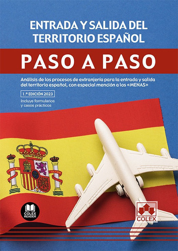 Entrada Y Salida Del Territorio Espaãâol Paso A Paso, De Aa.vv. Editorial Colex, Tapa Blanda En Español