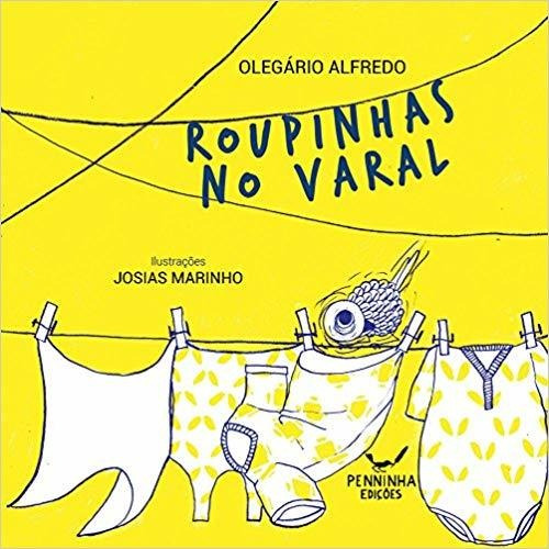 Roupinha No Varal, De Alfredo Olegário. Editora Penninha Edições - Mazza, Capa Mole Em Português