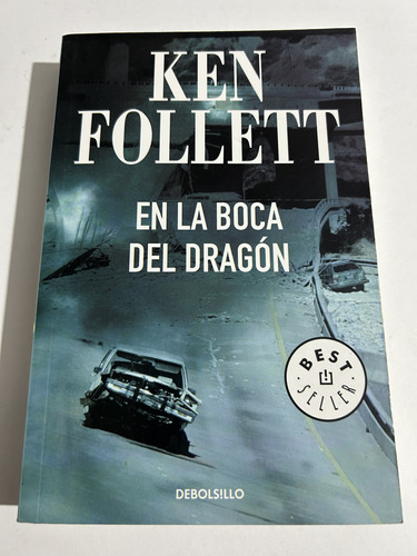 Libro En La Boca Del Dragón - Ken Follett - Muy Buen Estado