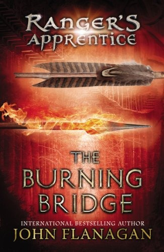 Book : The Burning Bridge (the Ranger's Apprentice, Book 2)