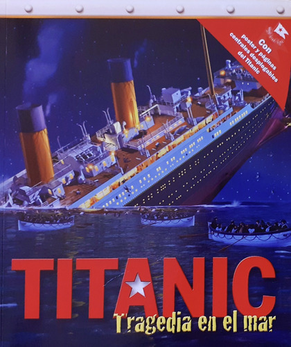 Titanic - Tragedia En El Mar