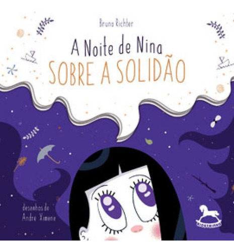 A Noite De Nina: Sobre A Solidão - Vol. 1: Sobre A Solidão, De Richter, Bruna. Editora Giostri, Capa Mole Em Português