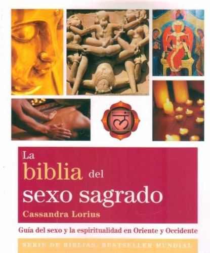 Biblia Del Sexo Sagrado / Lorius (envíos)