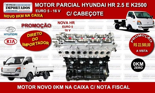 Imagem 1 de 5 de Motor Novo 0km Hyunday Hr 2.5 16v Promocão 20.500 A Vista