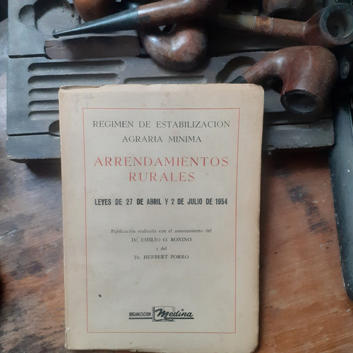 Estabilización Agraria Mínima-arrendamientos Rurales 1954