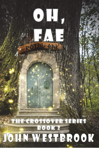 Libro:  Oh, Fae (crossover)