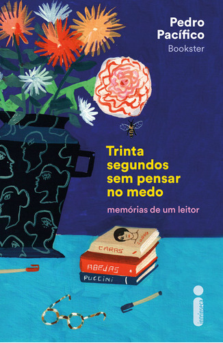 Livro Trinta Segundos Sem Pensar No Medo