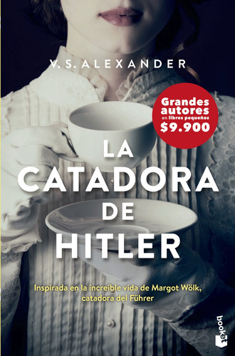 Imagen 1 de 3 de La Catadora De Hitler - V.s. Alexander