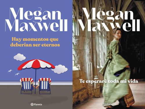 2 Libros Megan Maxwell Momentos + Esperaré Toda - Planeta 