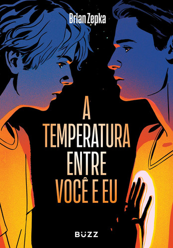 A temperatura entre você e eu, de Zepka, Brian. Editora Wiser Educação S.A,Disney-Hyperion, capa mole em português, 2022