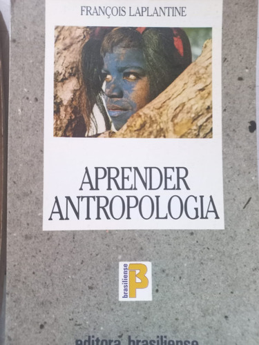 François Laplantine      Aprender Antropologia 2000
