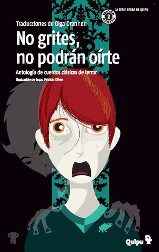 No Grites, No Podrán Oírte - Olga Drennen