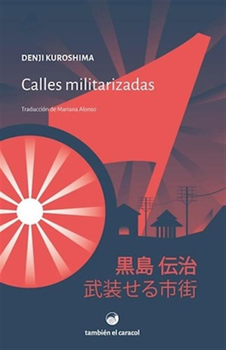 Calles Militarizadas