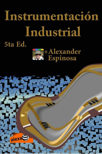 Libro: Instrumentación Industrial: 5ta Ed. Color (solo Figur