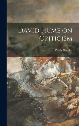 David Hume On Criticism, De Brunius, Teddy 1922-. Editorial Hassell Street Pr, Tapa Dura En Inglés