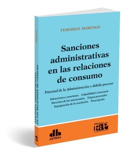 Sanciones administrativas en las relaciones de consumo, de MARENGO, Federico. Editorial Astrea, tapa blanda en español, 2019