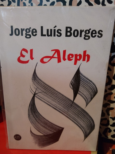 El Aleph Jorge Luis Borges